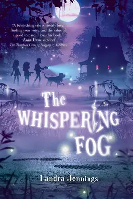 Šepkajúca hmla - The Whispering Fog