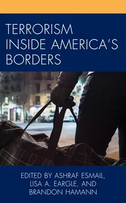 Terorizmus vnútri amerických hraníc - Terrorism Inside America's Borders