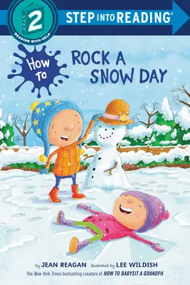 Ako stráviť snehový deň - How to Rock a Snow Day