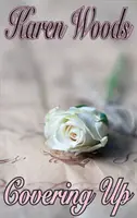 Zakrývanie - Covering Up