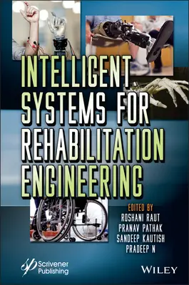 Inteligentné systémy pre rehabilitačné inžinierstvo - Intelligent Systems for Rehabilitation Engineering