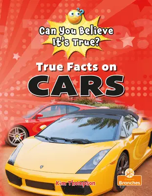 Pravdivé fakty o autách - True Facts on Cars