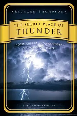 Tajné miesto hromu - The Secret Place of Thunder