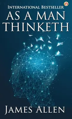 Ako človek myslí - As a Man Thinketh
