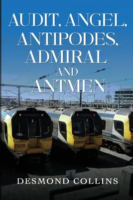 Audit, anjel, protinožci, admirál a mravokárci - Audit, Angel, Antipodes, Admiral and Antmen