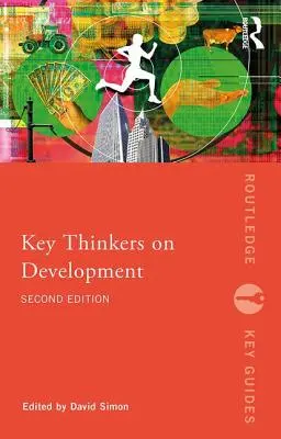 Kľúčoví myslitelia o vývoji - Key Thinkers on Development