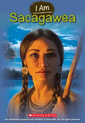 Som Sacagawea (I Am #1) - I Am Sacagawea (I Am #1)
