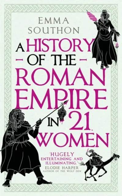 Dejiny Rímskej ríše v 21 ženách - History of the Roman Empire in 21 Women