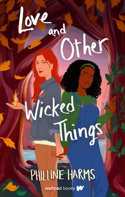 Láska a iné zlé veci - Love and Other Wicked Things