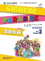 Čínsky raj zv.3 - Študentská kniha - Chinese Paradise vol.3 - Students Book