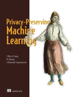 Strojové učenie zachovávajúce súkromie - Privacy-Preserving Machine Learning