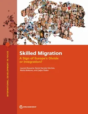 Migrácia kvalifikovaných pracovníkov: Znak rozdelenia alebo integrácie Európy? - Skilled Migration: A Sign of Europe's Divide or Integration?