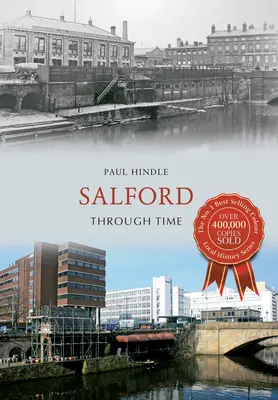 Salford v čase - Salford Through Time