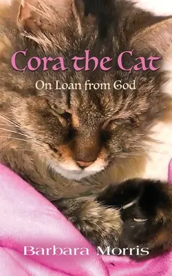 Mačka Cora: požičaná od Boha - Cora the Cat: On Loan from God