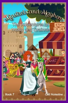 Minstreli a chaos: Príbeh Molly a Grainne (kniha 7) - Minstrels and Mayhem: A Molly and Grainne Story (Book 7)