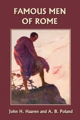 Slávni muži Ríma (Yesterday's Classics) - Famous Men of Rome (Yesterday's Classics)