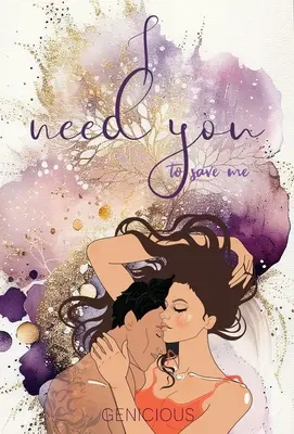 I Need You To Save Me (Potrebujem, aby si ma zachránil) - I Need You To Save Me