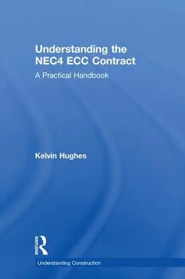 Porozumenie zmluve Nec4 Ecc: Praktická príručka - Understanding the Nec4 Ecc Contract: A Practical Handbook