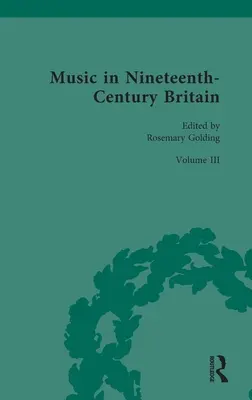 Hudba v Británii devätnásteho storočia: Vychádzanie z hudby v devätnástom storočí: myslenie o hudbe - Music in Nineteenth-Century Britain: Thinking about Music
