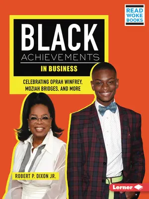 Úspechy černochov v podnikaní: Bridges a ďalší: Oslavy Oprah Winfrey, Moziah Bridges a ďalší - Black Achievements in Business: Celebrating Oprah Winfrey, Moziah Bridges, and More