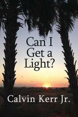 Môžem si posvietiť? - Can I Get a Light?