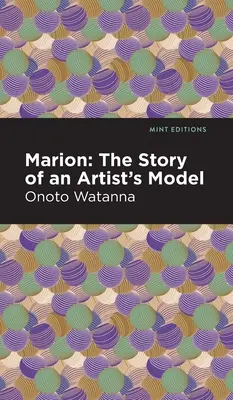 Marion: Príbeh umeleckej modelky - Marion: The Story of an Artist's Model