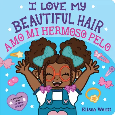 Milujem svoje krásne vlasy/Amo Mi Hermoso Pelo - I Love My Beautiful Hair/Amo Mi Hermoso Pelo