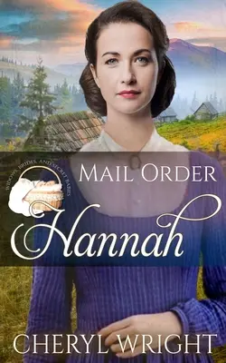 Mail Order Hannah