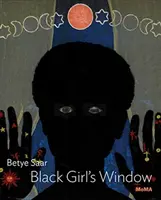 Betye Saar: Okno čierneho dievčaťa - Betye Saar: Black Girl's Window