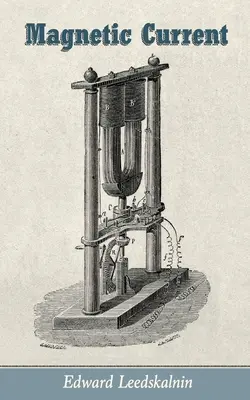 Magnetický prúd - Magnetic Current