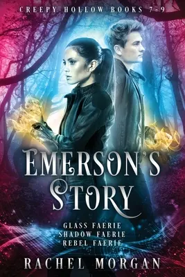 Emersonov príbeh (Creepy Hollow Books 7, 8 & 9) - Emerson's Story (Creepy Hollow Books 7, 8 & 9)