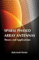Riedke fázové antény: Teória a aplikácie - Sparse Phased Array Antennas: Theory and Applications
