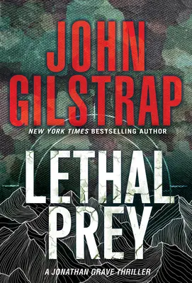 Smrtiaca hra: Strhujúci triler z prostredia čiernych operácií - Lethal Game: A Riveting Black Ops Thriller
