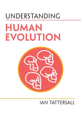 Pochopenie evolúcie človeka - Understanding Human Evolution