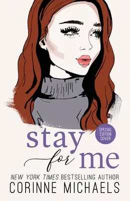 Zostaň pre mňa - špeciálna edícia - Stay for Me - Special Edition