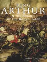 Kráľ Artuš a rytieri okrúhleho stola - King Arthur and the Knights of the Round Table