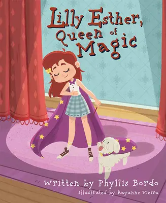Lilly Esther, kráľovná kúziel - Lilly Esther, Queen of Magic