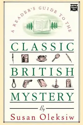 Sprievodca čitateľa klasickou britskou záhadou - The Readers Guide to the Classic British Mystery