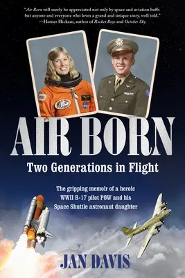 Zrodenie vo vzduchu: Dve generácie v lete - Air Born: Two Generations in Flight
