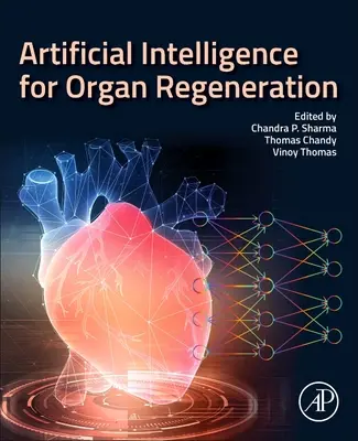 Umelá inteligencia pri regenerácii tkanív a orgánov - Artificial Intelligence in Tissue and Organ Regeneration