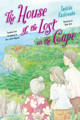 Dom stratených na myse - The House of the Lost on the Cape