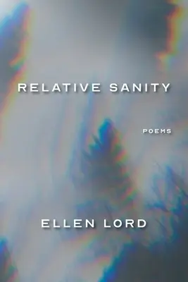 Relatívna príčetnosť: Básne - Relative Sanity: Poems
