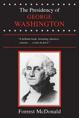 Predsedníctvo Georgea Washingtona - The Presidency of George Washington