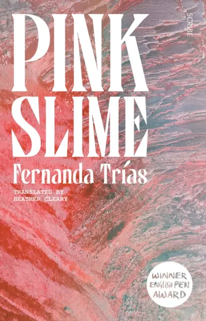 Ružový sliz - Pink Slime