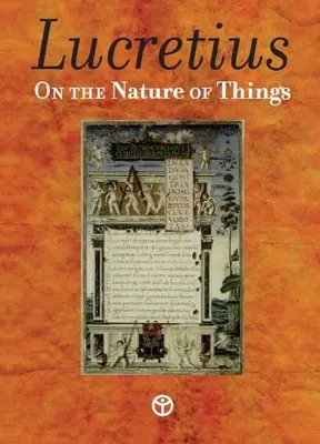 O povahe vecí: De Rerum Natura - On the Nature of Things: De Rerum Natura