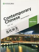 Súčasná čínština zv.1 - Kniha pre učiteľa - Contemporary Chinese vol.1 - Teacher s Book