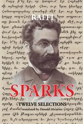 Iskry - dvanásť výberov (Hagobian (Raffi) Hagob Melik) - Sparks - Twelve Selections (Hagobian (Raffi) Hagob Melik)