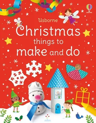 Vianočné veci na výrobu a robenie: Vianočná kniha pre deti - Christmas Things to Make and Do: A Christmas Holiday Book for Kids