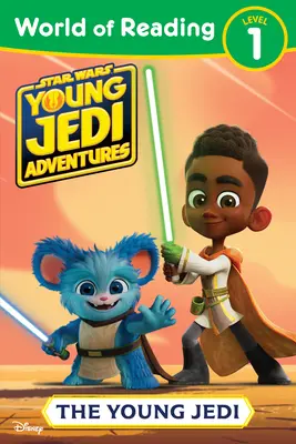 Star Wars: Dobrodružstvá mladých Jediov: Svet čítania: Mladí Jediovia - Star Wars: Young Jedi Adventures: World of Reading: The Young Jedi