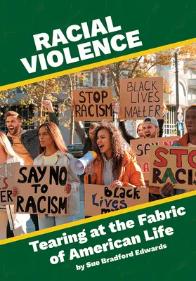 Rasové násilie: Trhanie tkaniva amerického života - Racial Violence: Tearing at the Fabric of American Life